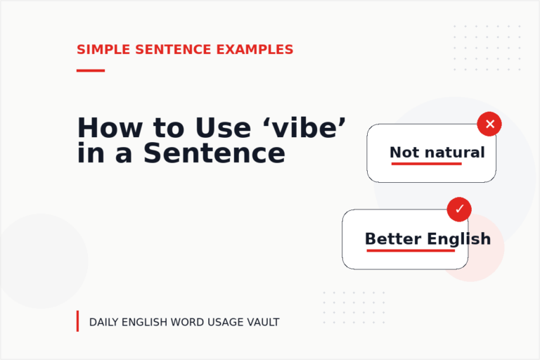 How to Use ‘vibe’ in a Sentence