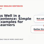 As Well in a Sentence: Simple Examples for Learners