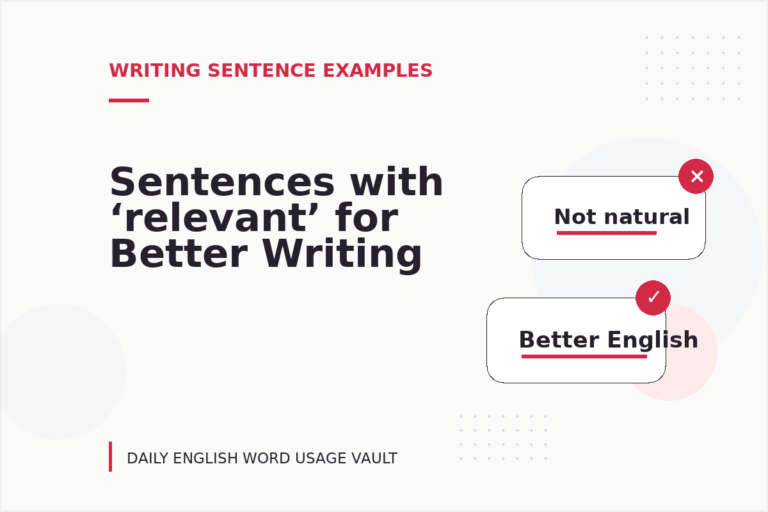 Sentences with ‘relevant’ for Better Writing Sentences with ‘relevant’ for Better Writing